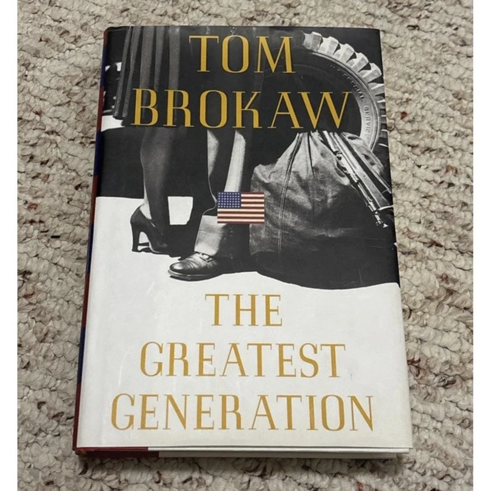 THE GREATEST GENERATION TOM BROKOW 1998 HC